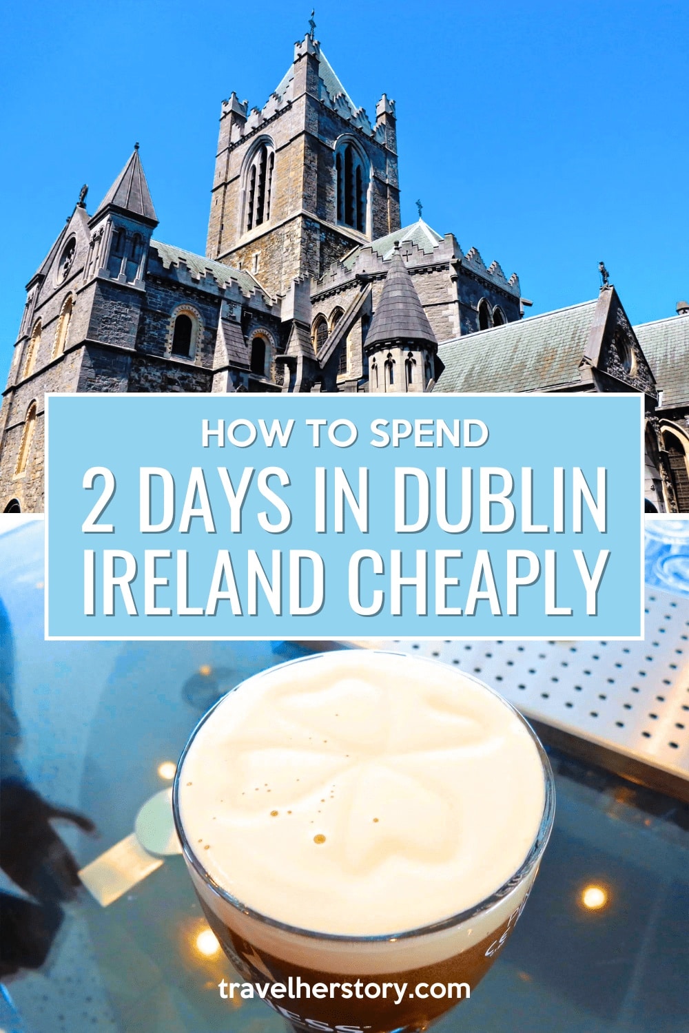2-Day Dublin, Ireland Itinerary: Top Things to Do for First-Timers 36 Pinterest Pin for a blog post titled 2 Days in Dublin: Simple Walkable Itinerary for First-Timers + Map