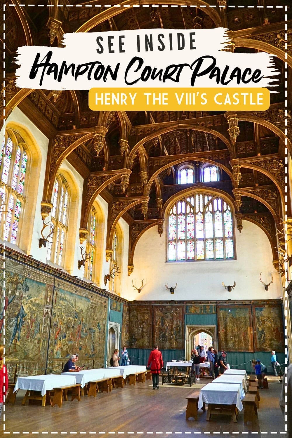 Guide to Visiting Hampton Court Palace on a Short Day Trip from London 47 See Inside Hampton Court Palace, Henry The VIII’s Castle