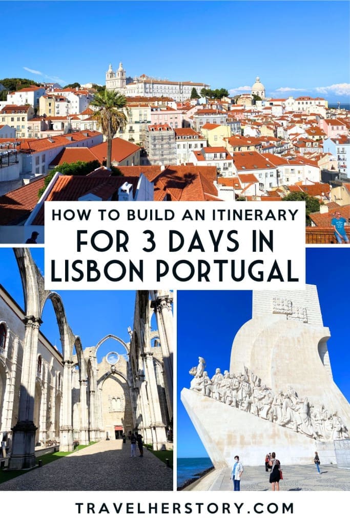 3-Day Lisbon, Portugal Itinerary: A Budget-Friendly Plan + Map 44 How to Build an Itinerary for 3 Days in Lisbon Portugal Pin