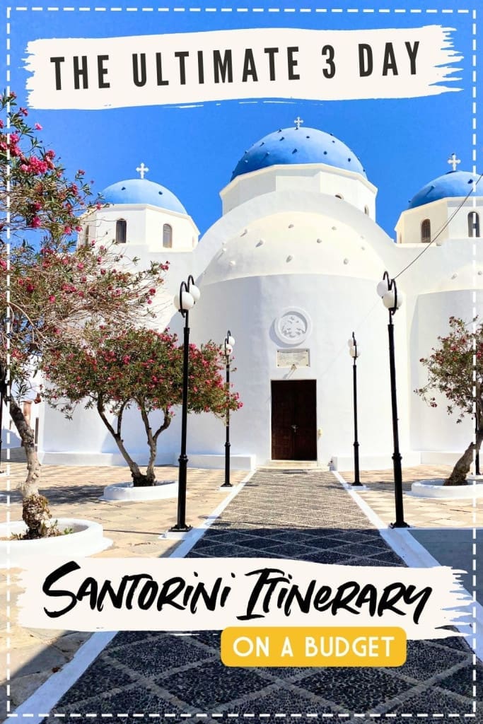 3 Days in Santorini, Greece: My Affordable Itinerary for Families 21 Ultimate 3 Day Santorini Itinerary on a Budget