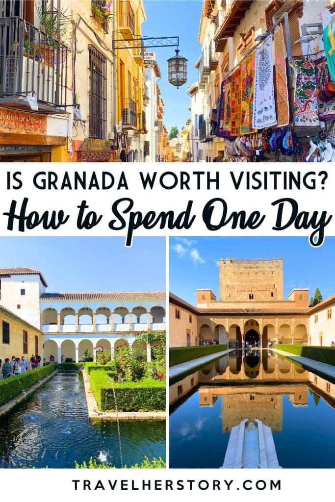 Is Granada, Spain, Worth Visiting? Yes, Here's How I Took a Day Trip 40 Is Granada Worth Visiting? How to Spend One Day Pinterest Pin