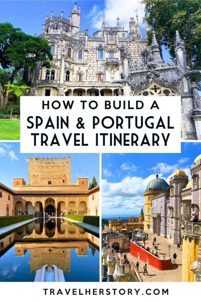 12 Days in Portugal and Spain: How to Plan a Itinerary for the Iberian Peninsula 55 How to Build a Spain and Portugal Travel Itinerary