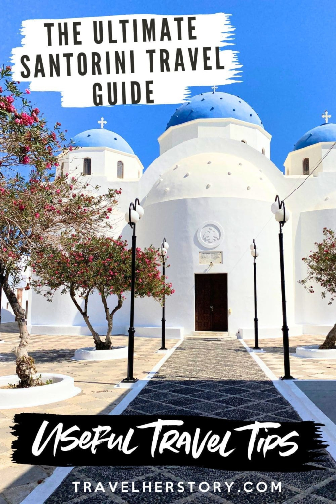 Santorini, Greece Travel Guide: Essential Tips for First-Time Visitors 24 The Ultimate Santorini Travel Guide: Useful Travel Tips