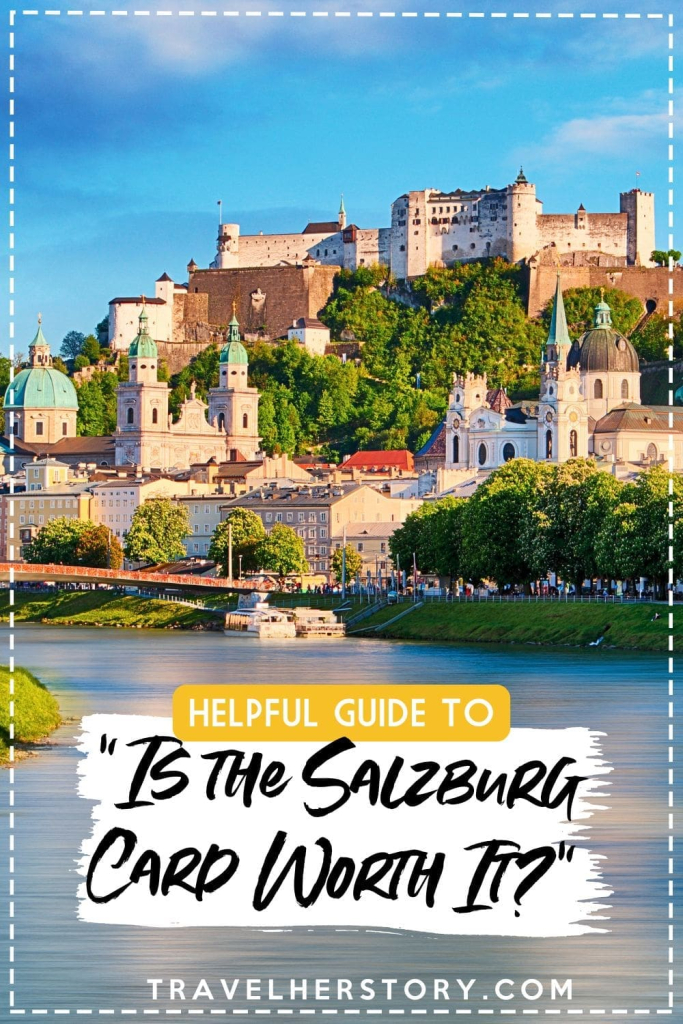 Is the Salzburg Card Worth It? Review + Savings Calculator 17 Helpful Guide to "Is the Salzburg Card Worth It?" Pinterest Pin